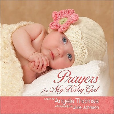 Prayers for My Baby Girl