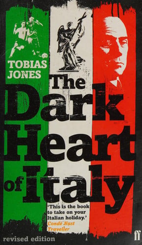 Dark Heart of Italy