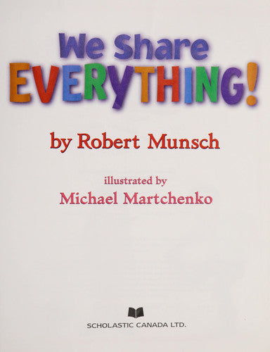 We Share Everything!
