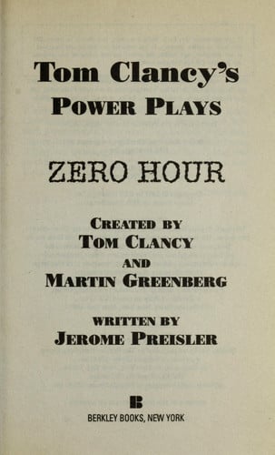 Zero Hour (Tom Clancy's Power Plays, Book 7)
