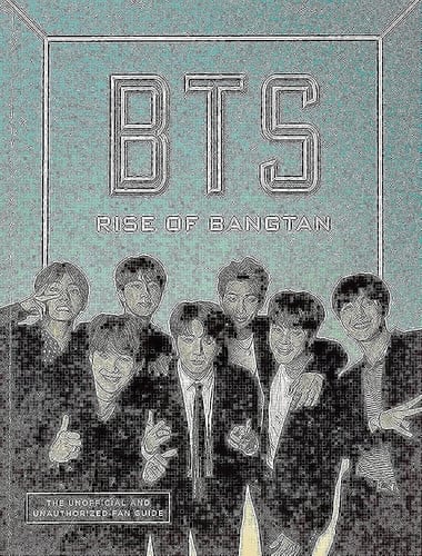 BTS: Rise of Bangtan