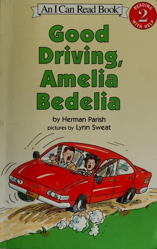 Good Driving, Amelia Bedelia