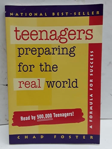 Teenagers: Preparing for the Real World