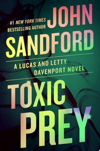 Toxic Prey (A Prey Novel)