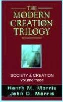 The Modern Creation Trilogy : Society and Creation: Volume 3