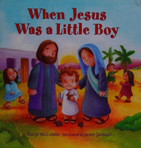 When Jesus Was a Little Boy