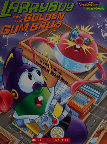 LarryBoy and the Golden Gum Balls A Lesson in Being Humble