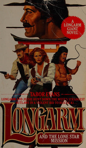 Longarm and the Lone Star Mission