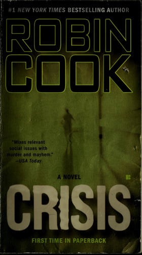 Crisis (A Medical Thriller)