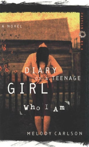 Who I Am (Diary of a Teenage Girl: Caitlin, Book 3)