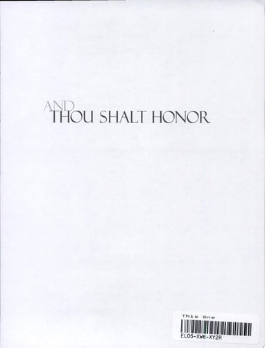 And Thou Shalt Honor: The Caregiver's Companion