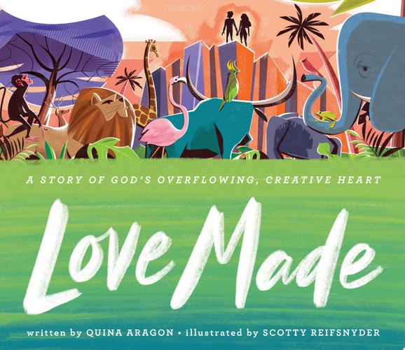 Love Made A Story of God’s Overflowing, Creative Heart
