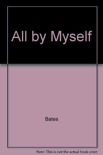 All by Myself
