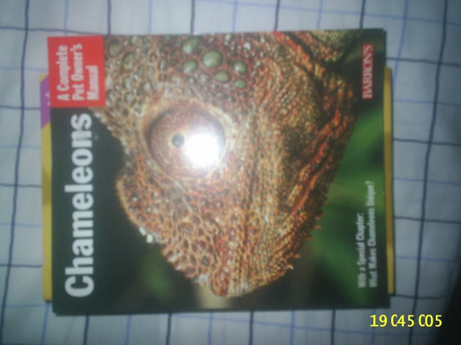 Chameleons: Everything About Purchase, Care, Nutrition, And Breeding (Complete Pet Owner's Manual)