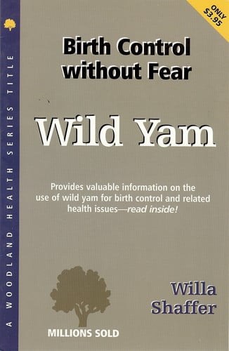 Wild Yam: Birth Control Without Fear