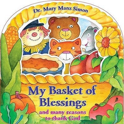 My Basket of Blessings: and many reasons to thank God