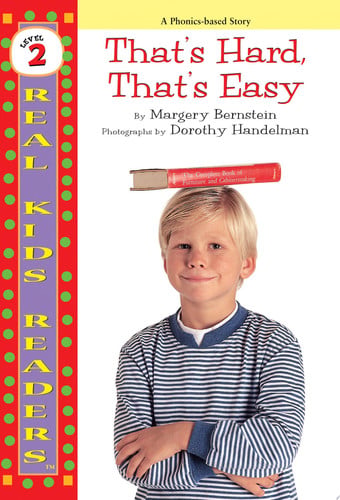 That's Hard, That's Easy (Real Kids Readers, Level 2)