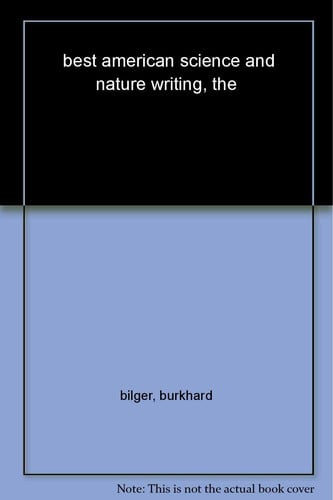 The Best American Science and Nature Writing 2000 (The Best American Series)