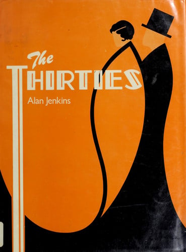 The Thirties