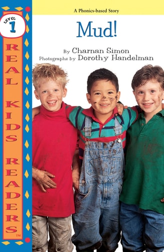 Mud! (Real Kids Readers ? Level 1)