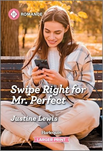 Swipe Right for Mr. Perfect (Harlequin Romance, 4926)