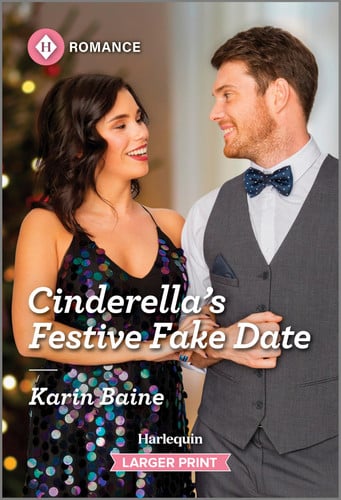 Cinderella's Festive Fake Date (Harlequin Romance, 4930)