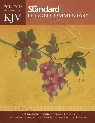 Standard Lesson Commentary 2012-2013: King James Version