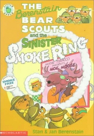 The Berenstain Bear Scouts and the Sinister Smoke Ring