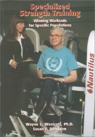 Specialized Strength Training: Winning Workouts For Specific Populations