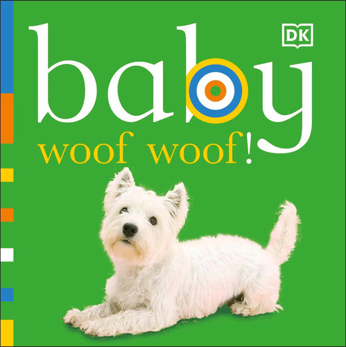 Baby: Woof Woof! (Chunky Baby)