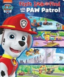 Nickelodeon Paw Patrol: First Look and Find with the Paw Patrol