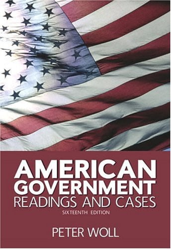American Government: Readings And Cases
