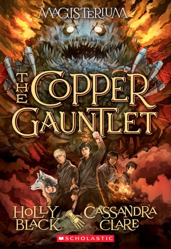 The Copper Gauntlet (Magisterium, Book 2) (The Magisterium)
