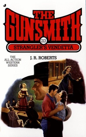 Strangler's Vendetta (The Gunsmith #213)