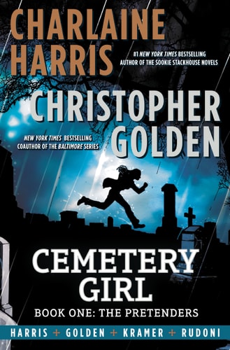 Cemetery Girl The pretenders. Book one
