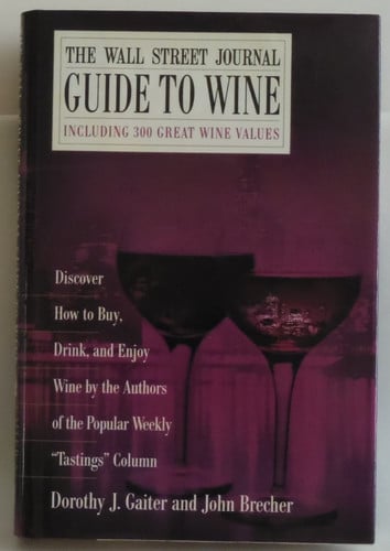 The Wall Street Journal Guide to Wine