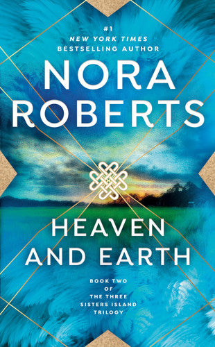 Heaven and Earth (Three Sisters Island Trilogy)