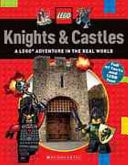 Knights & Castles - A LEGO Adventure in the Real World