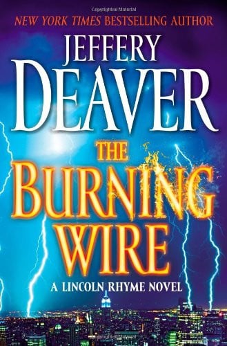The Burning Wire A Lincoln Rhyme Novel