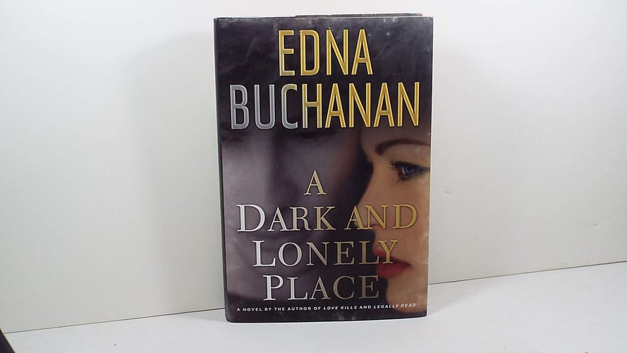 A Dark and Lonely Place: A Novel