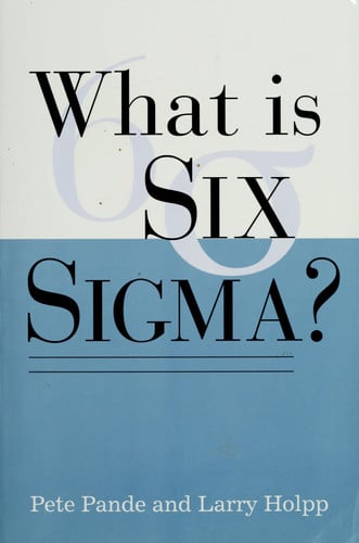 What Is Six Sigma?