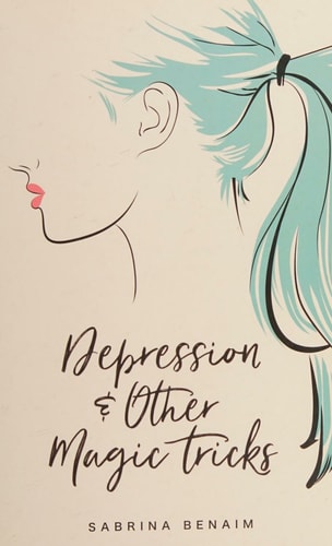 Depression & Other Magic Tricks