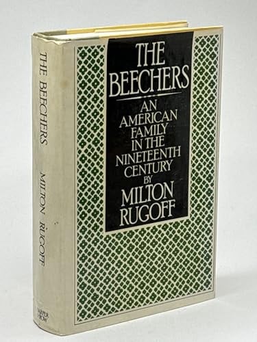 The Beechers: An American Family in the Nineteenth Century