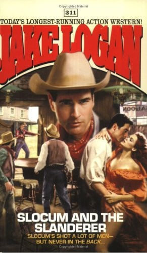 Slocum and the Slanderer (Slocum Series #311)