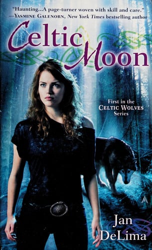 Celtic Moon (A Celtic Wolves Novel)