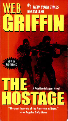 The Hostage (Presidential Agent Novels)