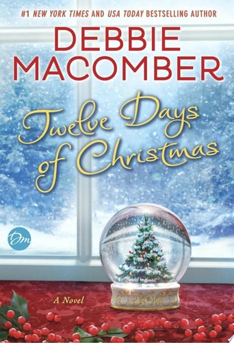 Twelve Days of Christmas A Christmas Novel