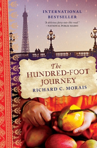The Hundred-Foot Journey A Novel