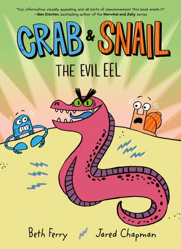 Crab and Snail The Evil Eel