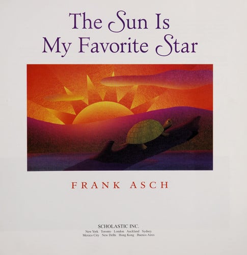 The Sun Is My Favorite Star